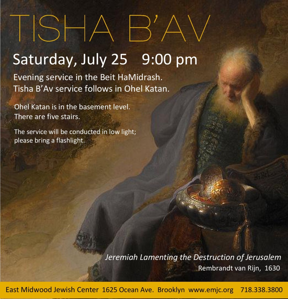 Tisha B'Av East Midwood Jewish CenterEast Midwood Jewish Center